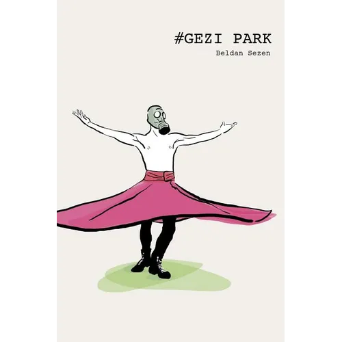 #Gezi Park: Impressions from the recent happenings in Istanbul from the end of May 2013 until June 18th.