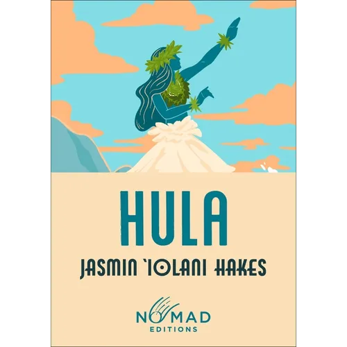 Hula (Nomad Edition)