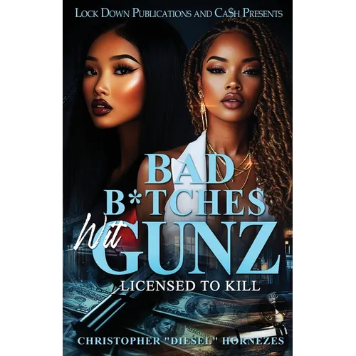 Bad B*tches Wit Gunz