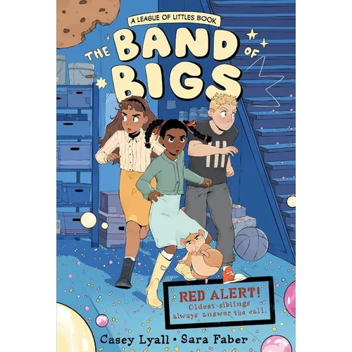 The Band of Bigs: A League of Littles Book: A Graphic Novel