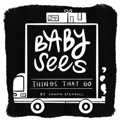 Baby Sees Things That Go: A High-Contrast Board Book for Babies