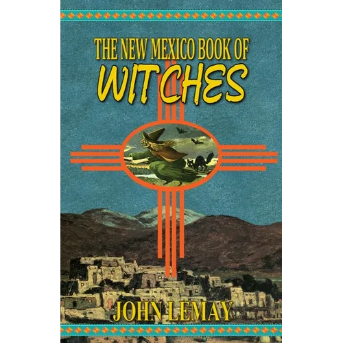 The New Mexico Book of Witches