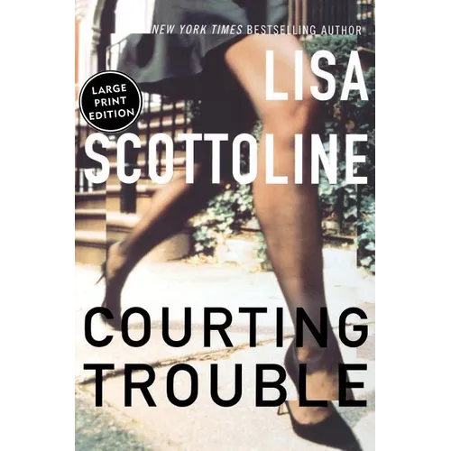 Courting Trouble