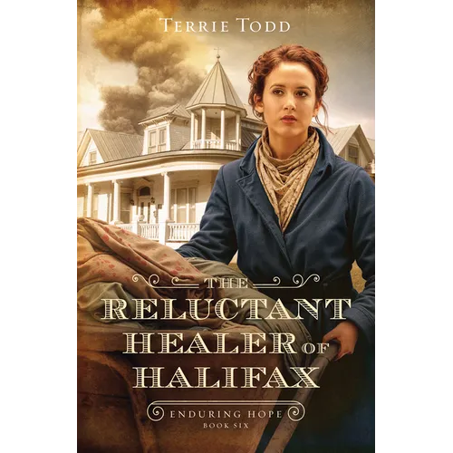 The Reluctant Healer of Halifax: Volume 6