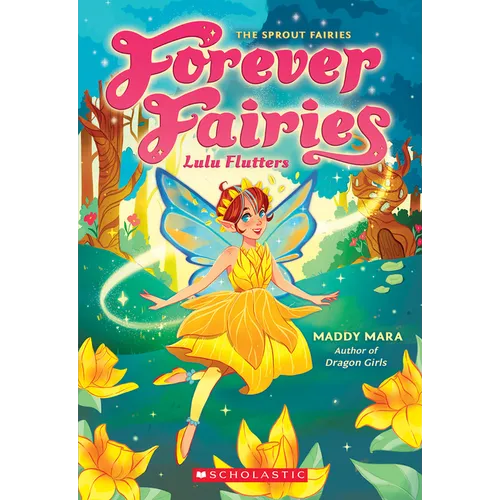 Lulu Flutters (Forever Fairies #1)