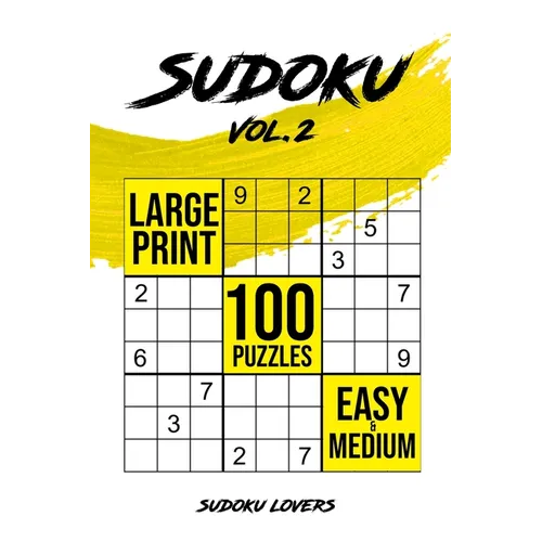 Sudoku Large Print: 100 Easy and Medium Puzzles