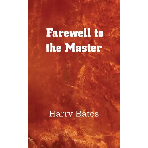 Farewell to the Master