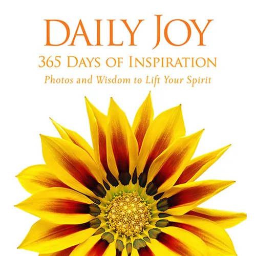 Daily Joy: 365 Days of Inspiration