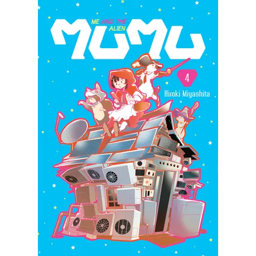 Me and the Alien Mumu Vol. 4