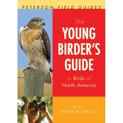 The Young Birder's Guide to Birds of North America