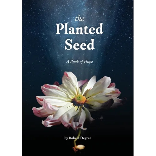 The Planted Seed