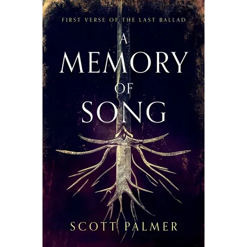 A Memory of Song: First Verse of the Last Ballad (Paperback)