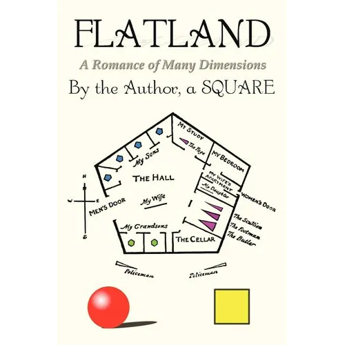 Flatland: A Romance of Many Dimensions