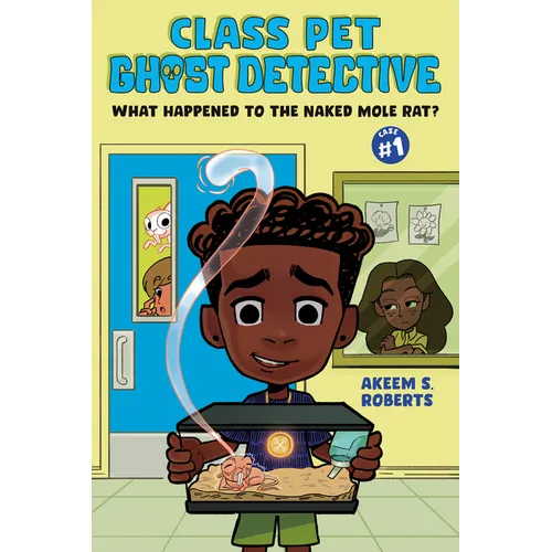 What Happened to the Naked Mole Rat?: A Graphic Novel