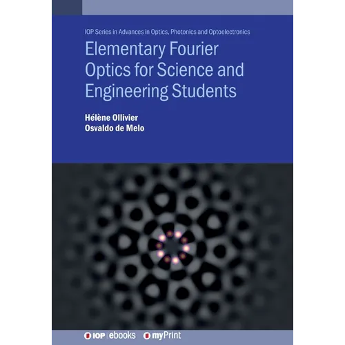 Elementary Fourier Optics for Science and Engineering Students