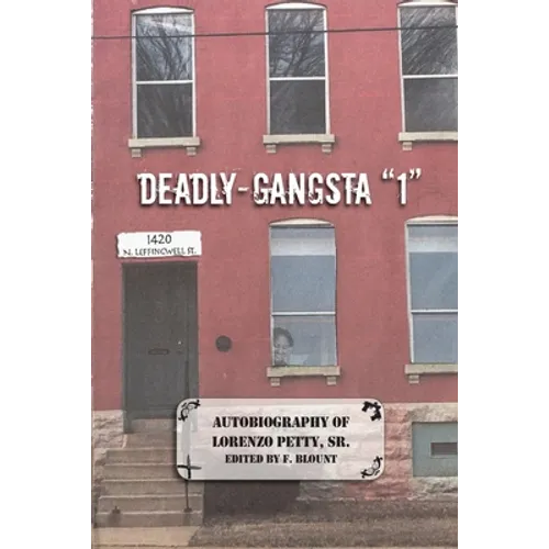 Deadly-Gangsta 1