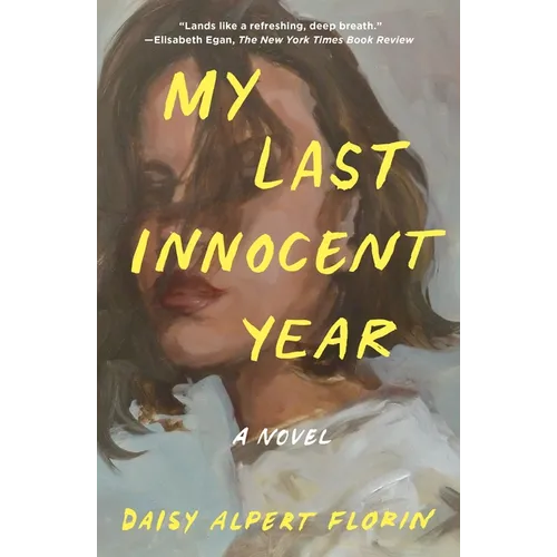My Last Innocent Year