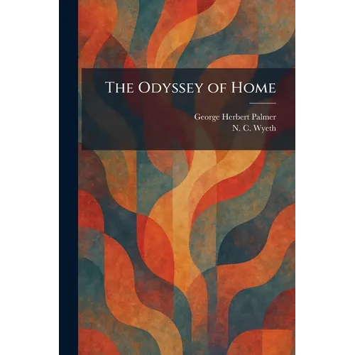 The Odyssey of Home