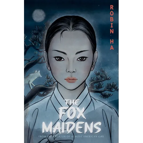 The Fox Maidens: A Graphic Novel