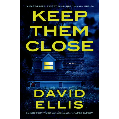 Keep Them Close