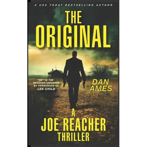 The Original (A Joe Reacher Thriller)