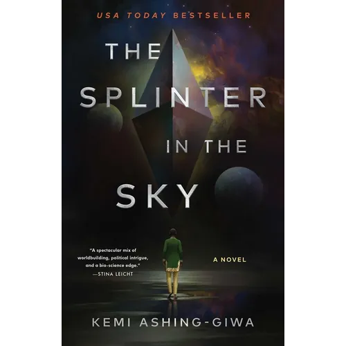 The Splinter in the Sky