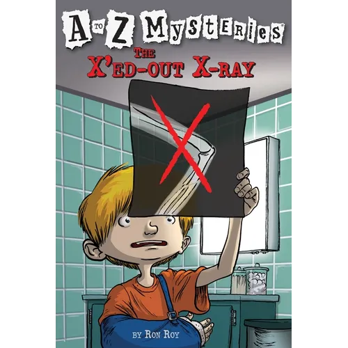 The X'Ed-Out X-Ray