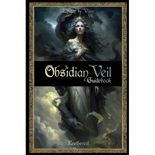 Obsidian Veil Oracle Deck Guidebook (Expanded Edition)