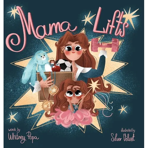 Mama Lifts