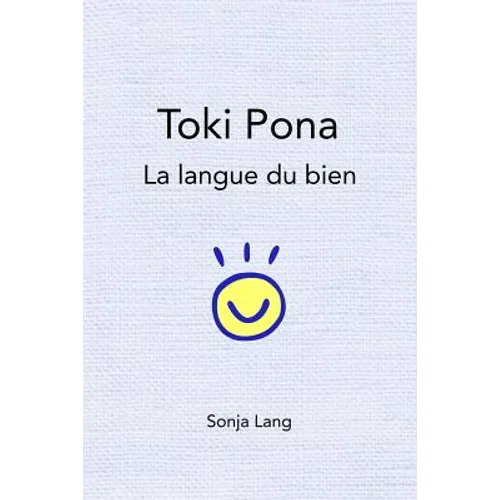 Toki Pona: la langue du bien