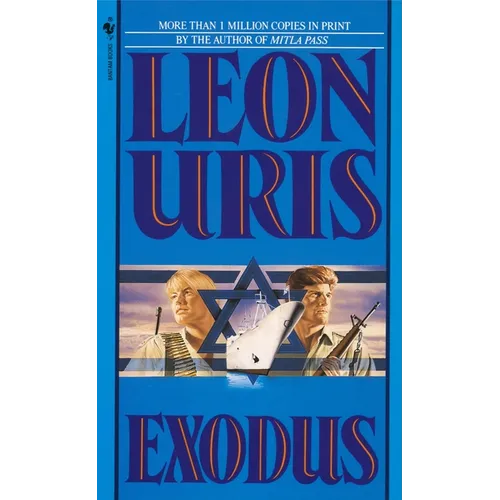 Exodus: A Novel of Israel