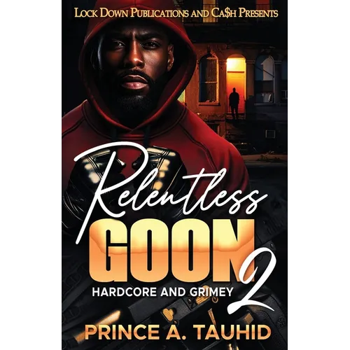 Relentless Goon 2