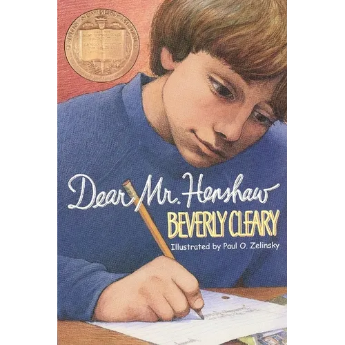 Dear Mr. Henshaw: A Newbery Award Winner