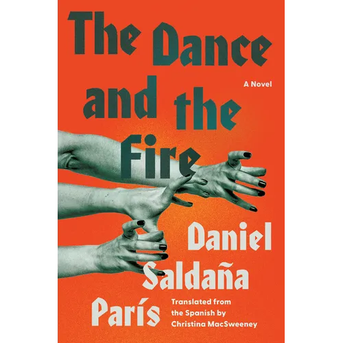 The Dance and the Fire