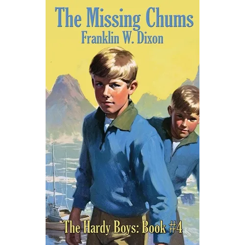 The Missing Chums: A Positronic Book