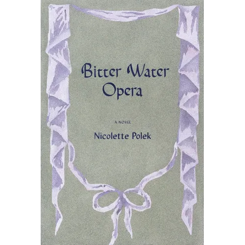 Bitter Water Opera