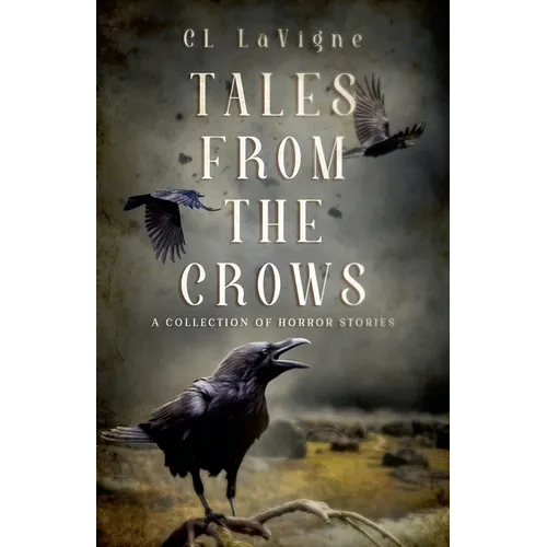 Tales From the Crows