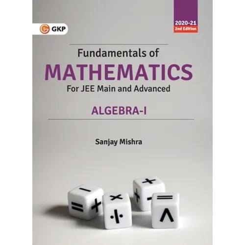 Fundamentals of Mathematics - Algebra - I 2e