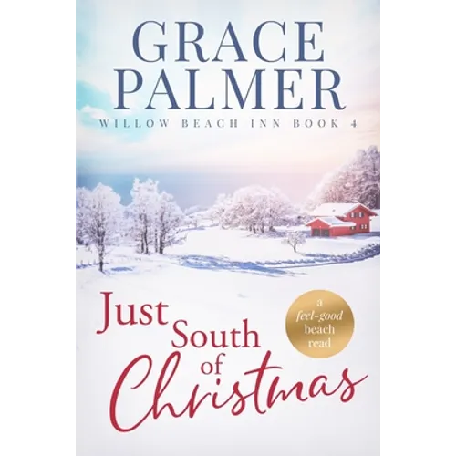 Just South of Christmas