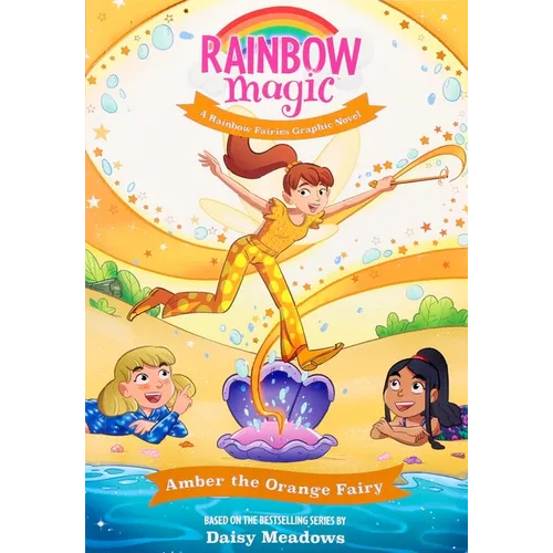 Rainbow Magic Rainbow Fairies #2: Amber the Orange Fairy Graphic Novel