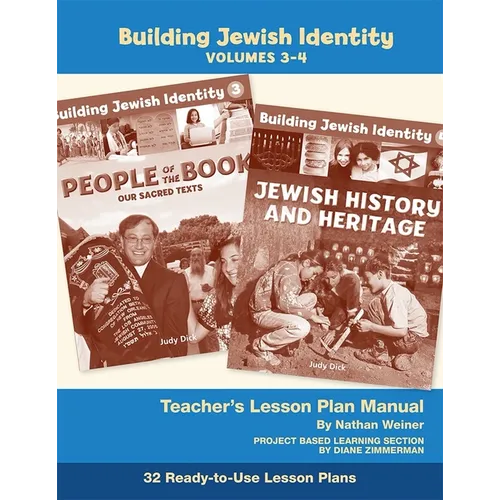 Building Jewish Identity Lesson Plan Manual (Vol 3&4)