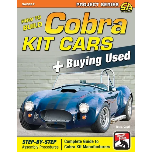 How to Build Cobra Kit Cars + Buying Used