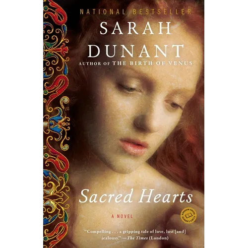 Sacred Hearts: Sacred Hearts: A Novel