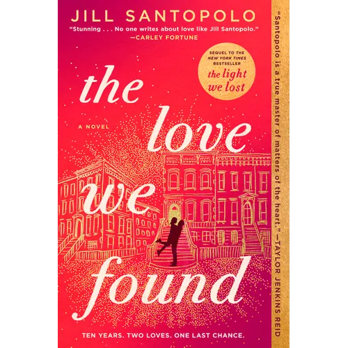 The Love We Found