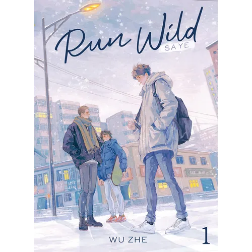 Run Wild: Sa Ye (Novel) Vol. 1