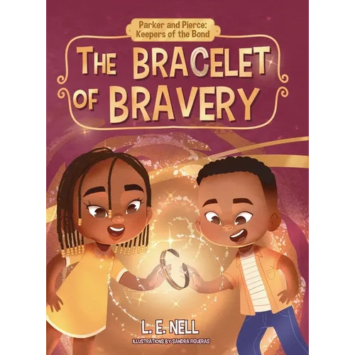 The Bracelet of Bravery