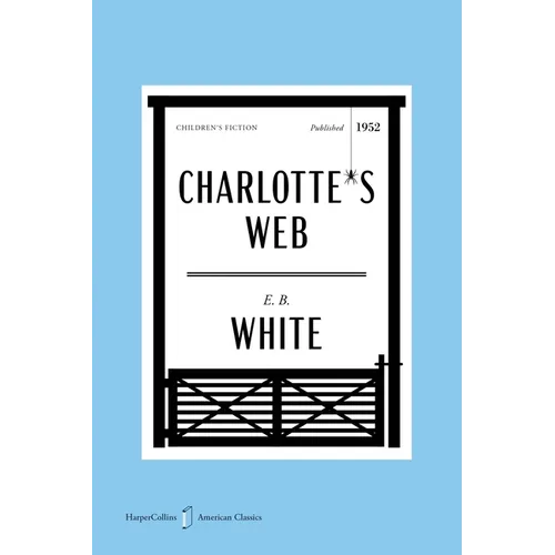 Charlotte's Web American Classics Edition
