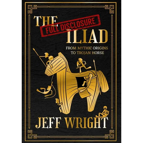 The Full Disclosure Iliad