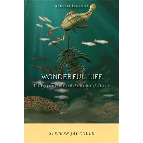 Wonderful Life: The Burgess Shale and the Nature of History