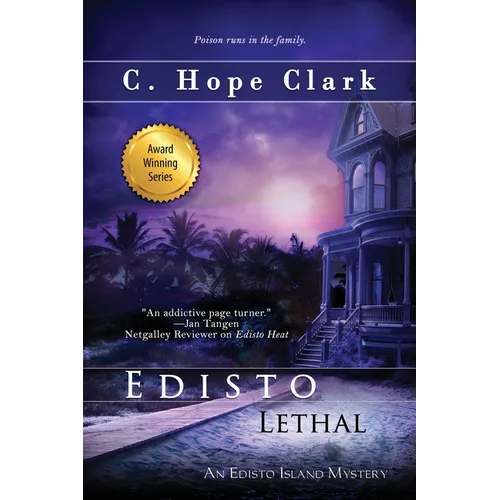 Edisto Lethal: Book 14 in the Edisto Island Mysteries